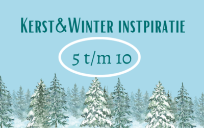 Kerst&Winter Inspiratie: 5 t/m 10