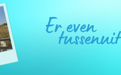 Er even tussenuit…