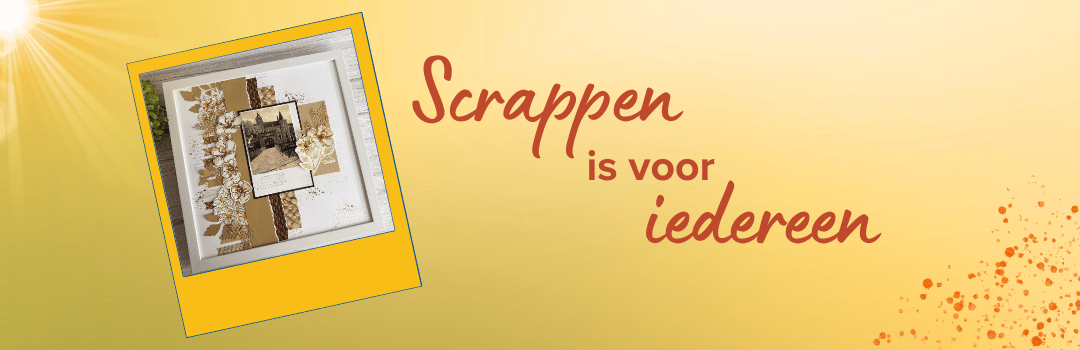 Scrappen voor iedereen: van eerste knip tot compleet album!