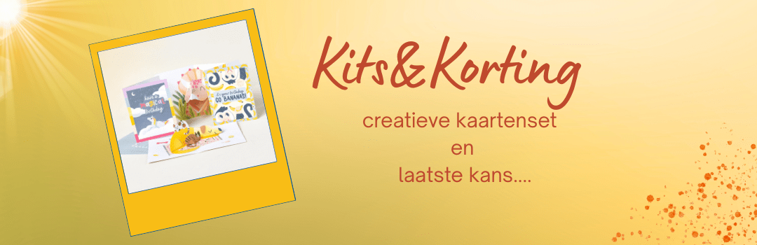 Kits&Korting – creatieve kaartenset&laatste kans