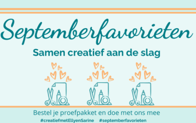 Septemberfavorieten – samen creatief aan de slag