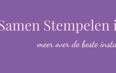 Samen stempelen is nóg leuker – instapactie oktober!