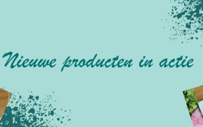 Nieuwe producten in actie
