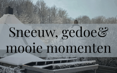 Sneeuw, gedoe en mooie momenten